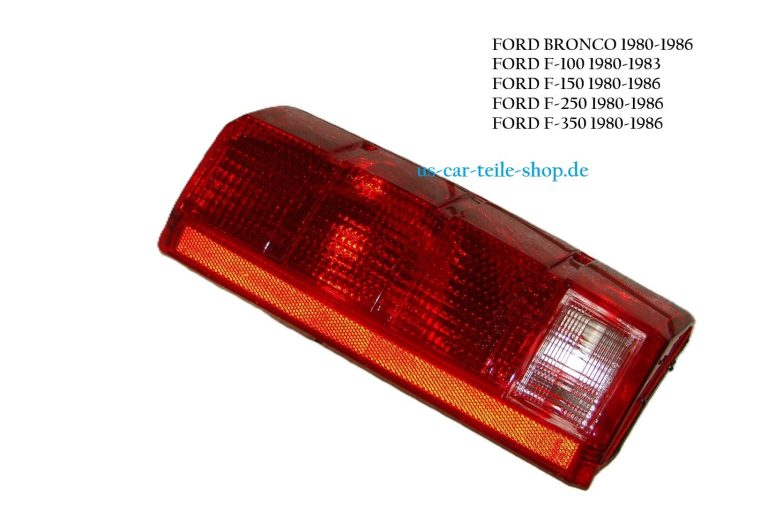 rücklicht links ford bronco f100 f150 f250 f350 1986 1984